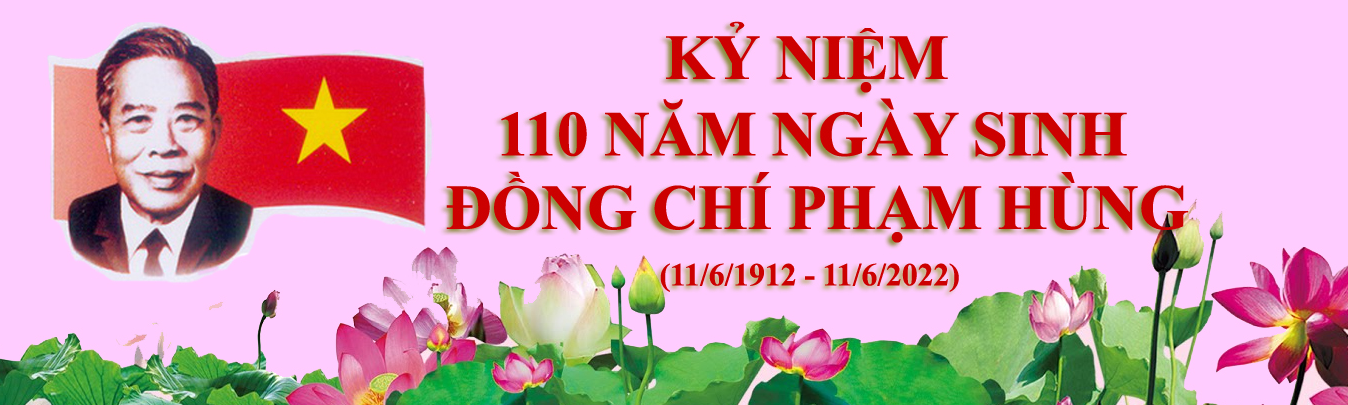 Về việc tổ chức tuyên truyền kỷ niệm 110 năm Ngày sinh đồng chí Phạm Hùng
